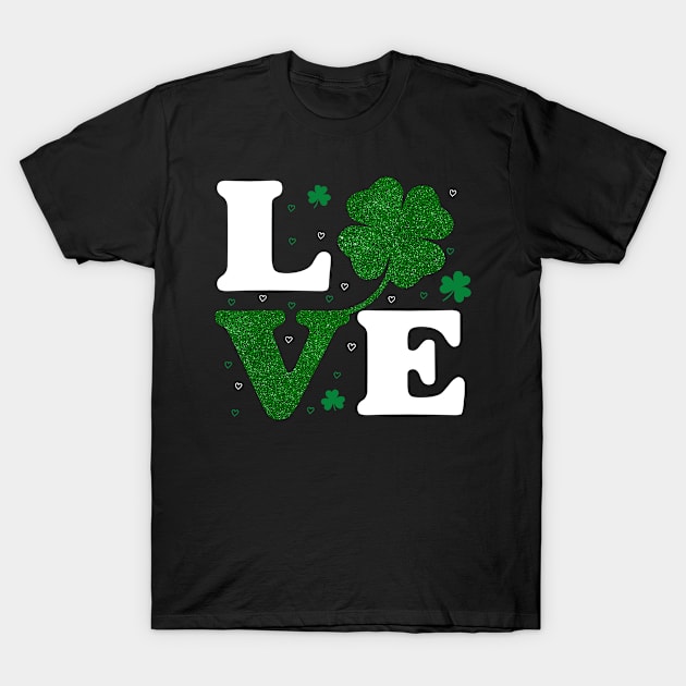 Love Patrick's day clover lucky T-Shirt by little.tunny